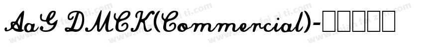 AaG DMCK(Commercial)字体转换